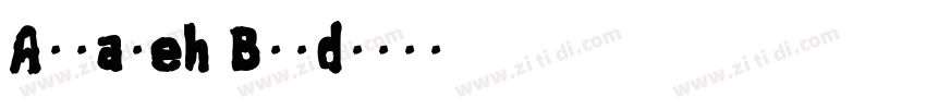 Astaneh Bold字体转换